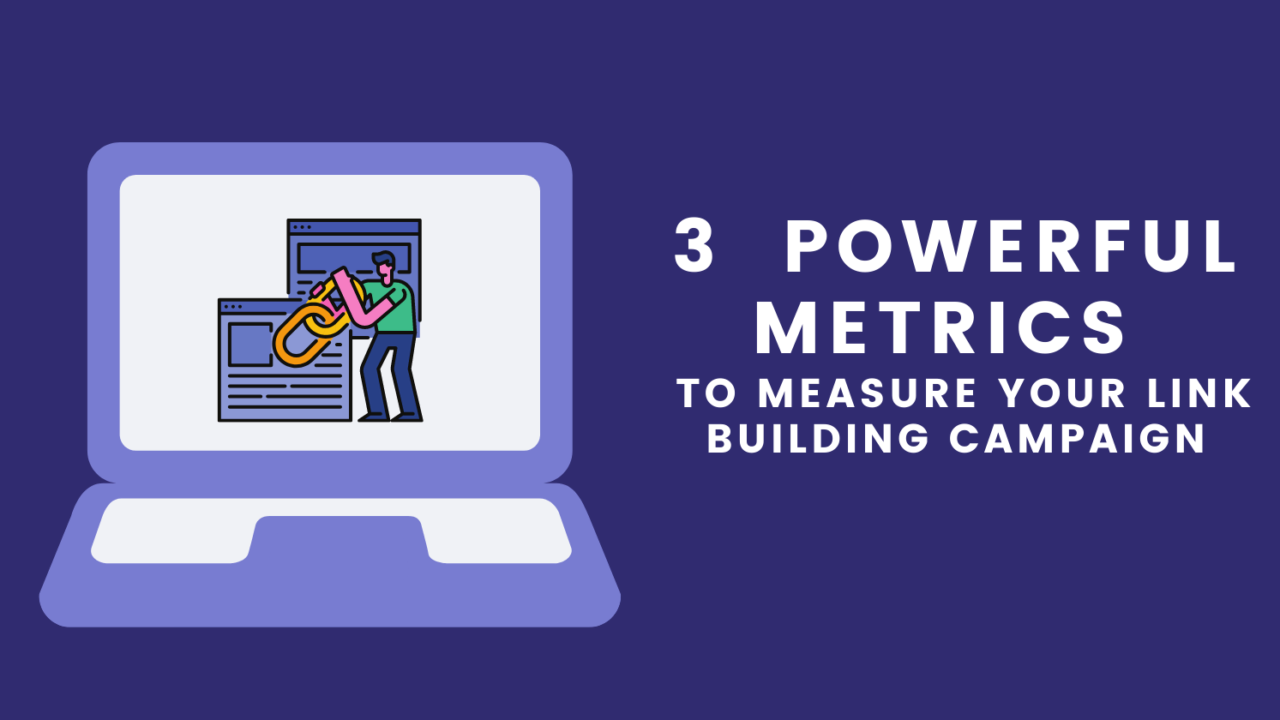 Link Building Reporting How To Track And Measure Your Campaigns